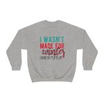 I Wasn't Made For Winter, I Want My Flip Flops - Christmas Sweater