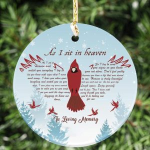 As I Sit In Heaven Memorial Cardinal Circle Ornament Gift For Friend Family Home Decorations Ornament Pendant Christmas Tree Printnd