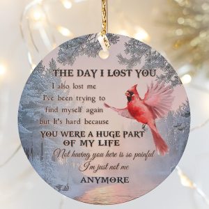 The day I lost you I also lost me Cardinal Memorial Circle Ornament Gift For Family Friend Home Decorations Ornament Pendant Christmas Tree Decor Printnd
