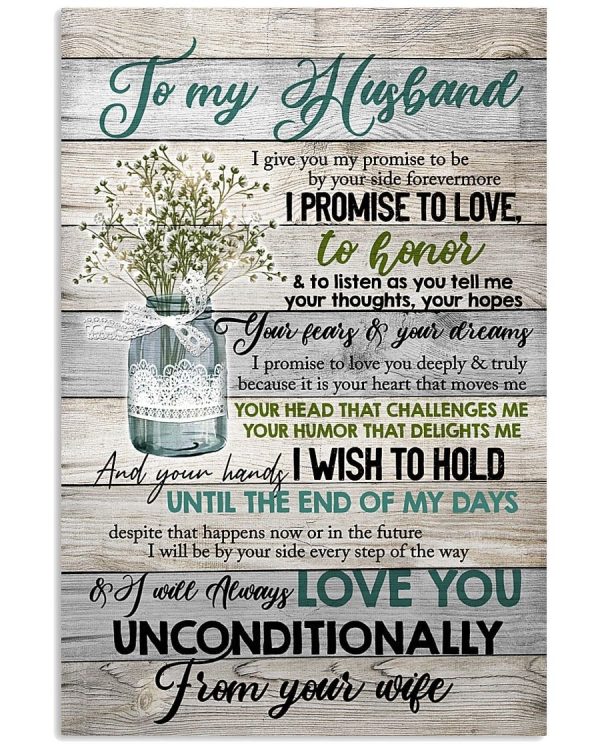 To My Husband I Will Always Love You Unconditionally Portrait Poster And Canvas Gift For Husband For Valentine's Day Home Decor Wall Art Visual Art Printnd
