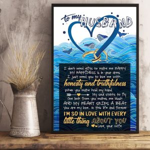 To my Husband I'm So In Love With Every Little Thing About You Portrait Poster And Canvas For Husband For Valentine's Day Home Decor Wall Art Visual Art Printnd