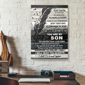 Feather I'm Proud To Say You Are My Son Memorial Portrait Poster & Canvas Loss Of Son Home Decor Wall Art Visual Art Printnd