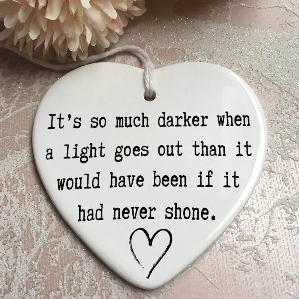It's So Much Darker When A Light Goes Out Remembrance Ornament Printnd