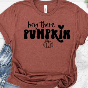 Hey There Pumpkin T-Shirt Printnd