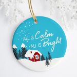 All is Calm All is Bright Ornament Printnd