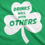 Drinks Well With Others Men's Tshirt