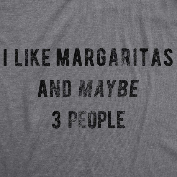 I Like Margaritas And Maybe 3 People Men's Tshirt