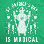 Saint Patricks Day Is Magical Men's Tshirt