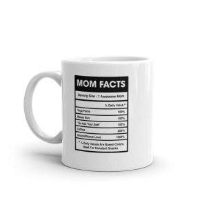 Mom Nutrition Facts Mug Funny Sarcastic Mother's Day Family Humor Novelty Coffee Cup-11oz  Best Gift for Mother's Day