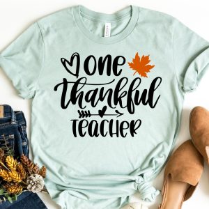 One Thankful Teacher Shirt - Fall Teacher Shirt Printnd