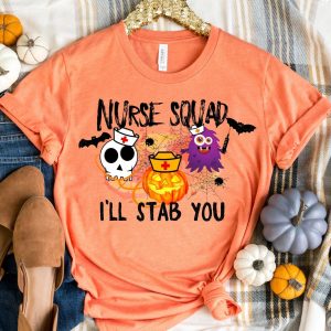 Nurse Squad I'll Stab You Shirt - Halloween Nurse Shirt Printnd