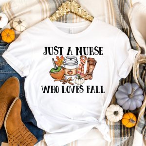 Just a Nurse That Loves Fall Shirt - Nurse Shirt Printnd